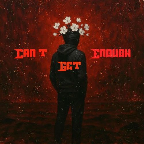 Can’t Get Enough (Radio Edit)