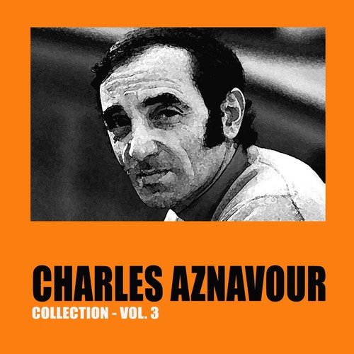 mon-amour-lyrics-charles-aznavour-collection-vol-3-only-on-jiosaavn