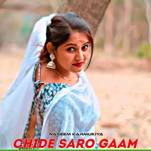 Chide Saro Gaam