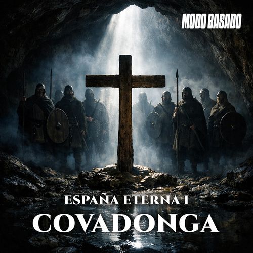 Covadonga (España Eterna I)