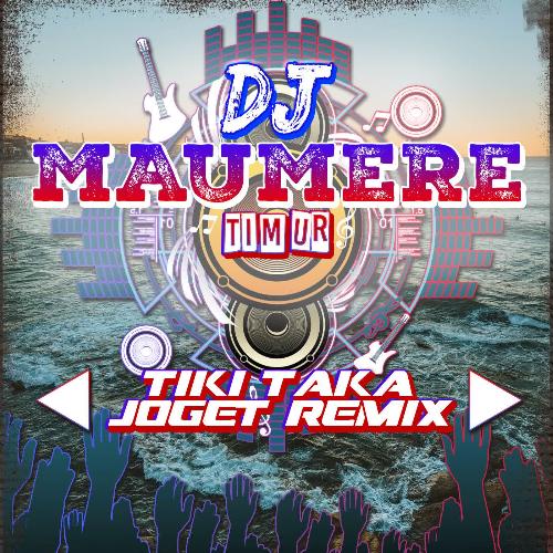 DJ Tiki Taka Joget Remix cover art