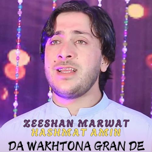 Da Wakhtona Gran De