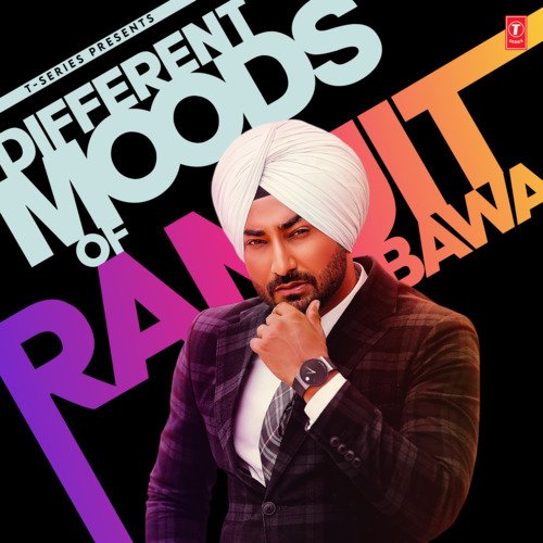 Different Moods Of Ranjit Bawa