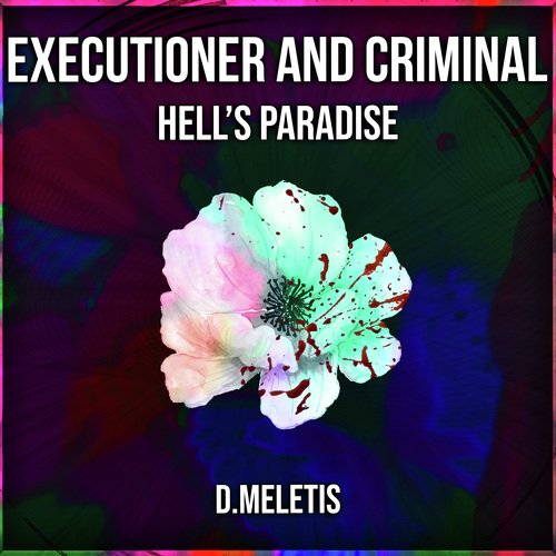 Executioner and Criminal (From 'Hell's Paradise')