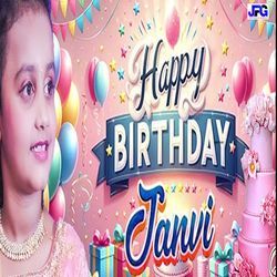 HAPPY BIRTHDAY TO YOU JANVI-GwoSVTlhb3s