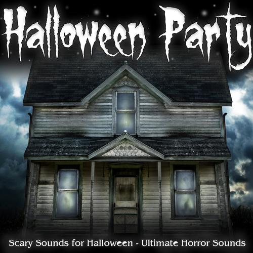 Halloween Party - Scary Sounds for Halloween