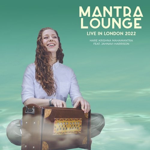 Hare Krishna Mahamantra (Mantra Lounge Live in London 2022)_poster_image