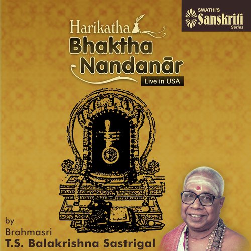 Harikatha - Bhaktha Nandanar (Live in USA)