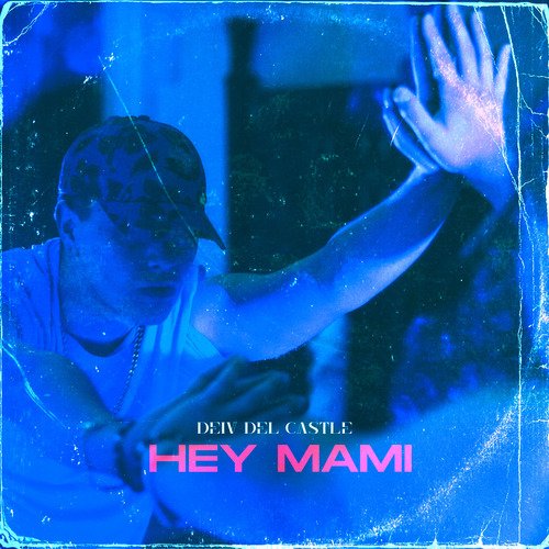 Hey Mami