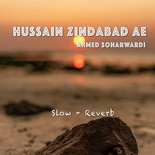 Hussain Zindabad Ae