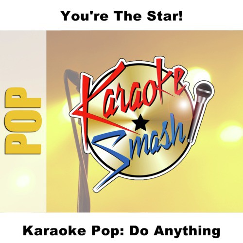 Karaoke Pop: Do Anything