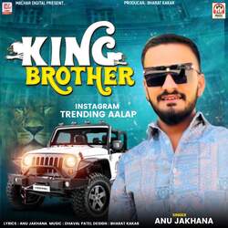 King Brother-Jh1aUwNnRmw