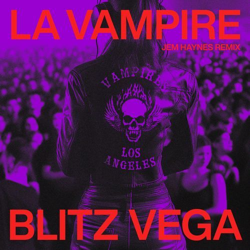 LA Vampire (Jem Haynes Remix)_poster_image