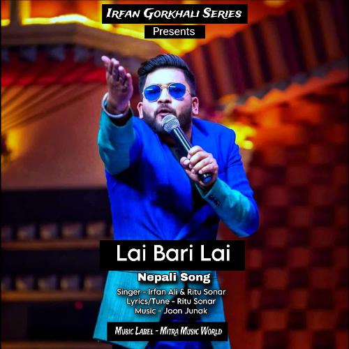 Lai Bari Lai Nepali Song