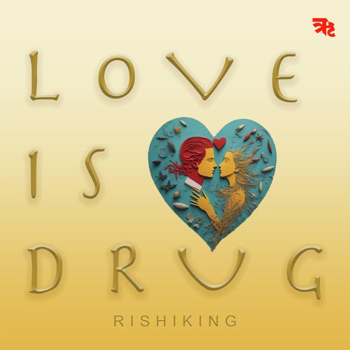 Love Is Drug