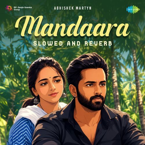 Mandaara - Slowed and Reverb