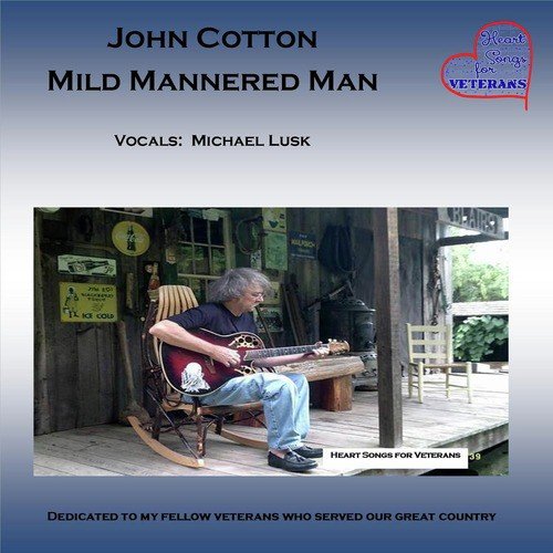 Mild Mannered Man (feat. Michael Lusk, Billy Anderson, Butch Davis & John Heinrich)