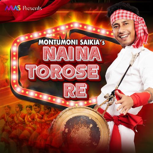 Naina Torose Re