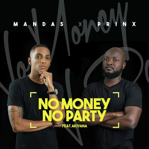No Money No Party