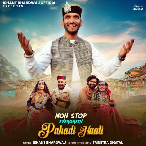 Nonstop Evergreen Pahadi Naati