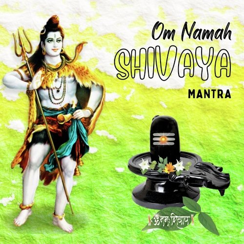 Om Namah Shivaya Mantra