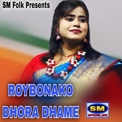 ROYBONAKO DHORA DHAME