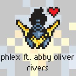 Rivers (feat. Abby Oliver)