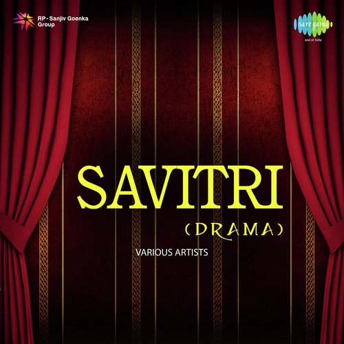 Savitri - Drama