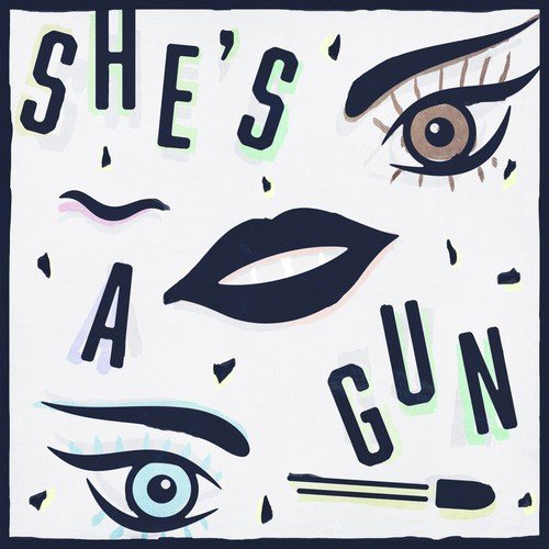 She's a Gun (Remixes)_poster_image