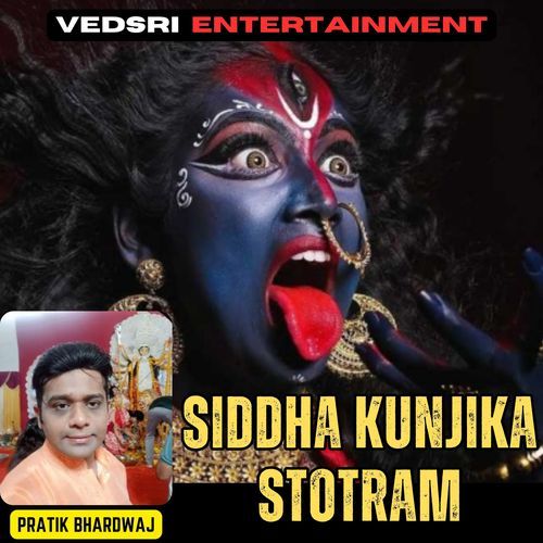 Siddha Kunjika Stotram