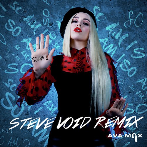 So Am I (Steve Void Dance Remix) cover art
