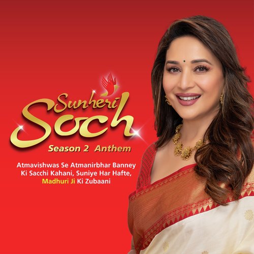 Sunheri Soch (Season 2 Anthem)