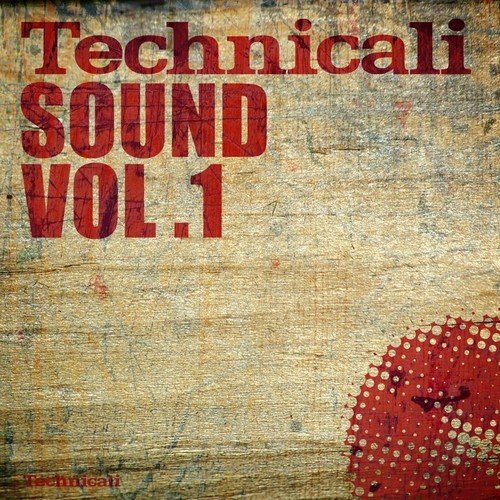 Technicali Sound Vol. 1