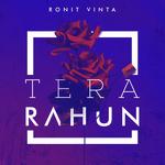 Tera Rahun (feat. Dj Ruchir)