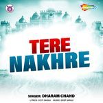 Tere Nakhre