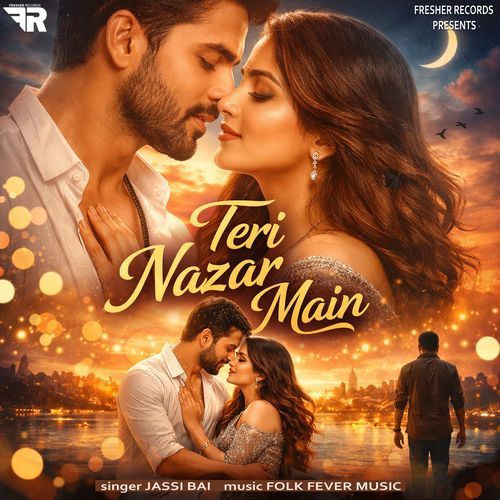 Teri Nazar Main