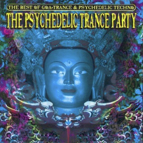 The Psychedelic Trance Party