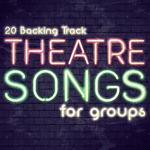 Theatre Songs for Groups