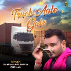 Truck Aale Gair-KgBYeTh,DgQ