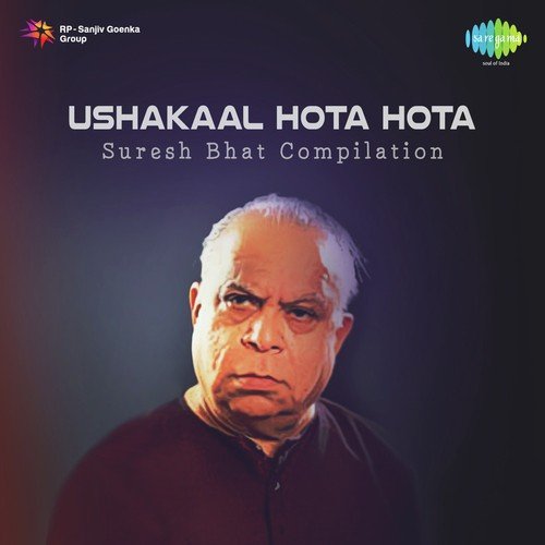 Ushakaal Hota Hota Suresh Bhat Compilation