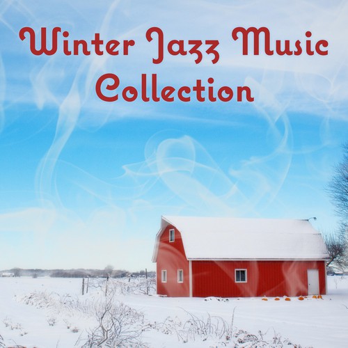 Winter Jazz Music Collection: Evening by the Chimney, Background Music