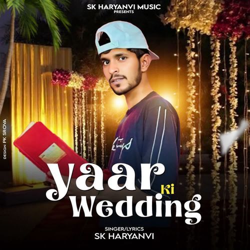 Yaar Ki Wedding