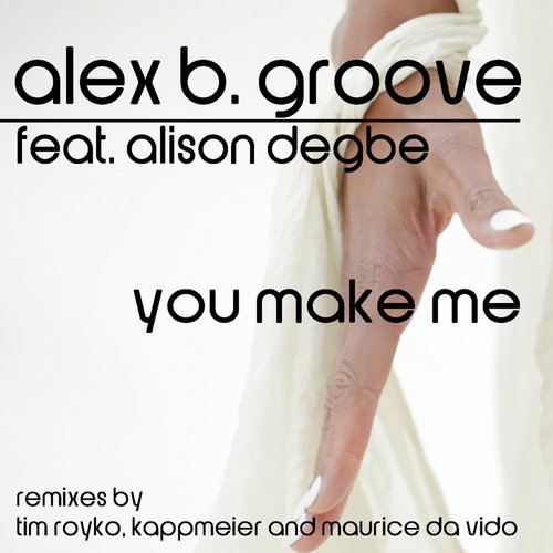You Make Me (Maurice Da Vido Remix)
