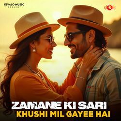 Zamane Ki Sari Khushi Mil Gayee Hai