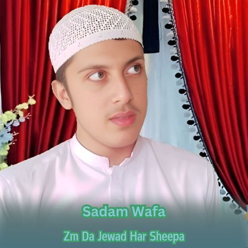 Zm Da Jewad Har Sheepa