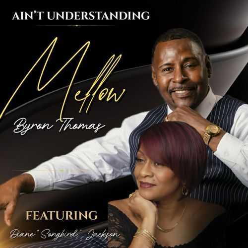 Ain't Understanding Mellow (feat. Diane Songbird Jackson)