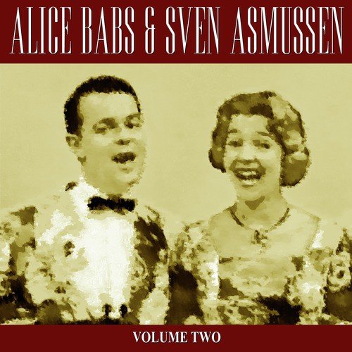 Alice Babs &amp; Svend Asmussen - Vol 2