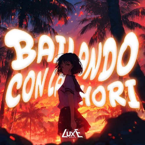 BAILANDO CON LA CHORI cover art