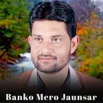 Banko Mero Jaunsar
