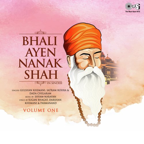 Bhali Ayen Nanak Shah Vol. 1